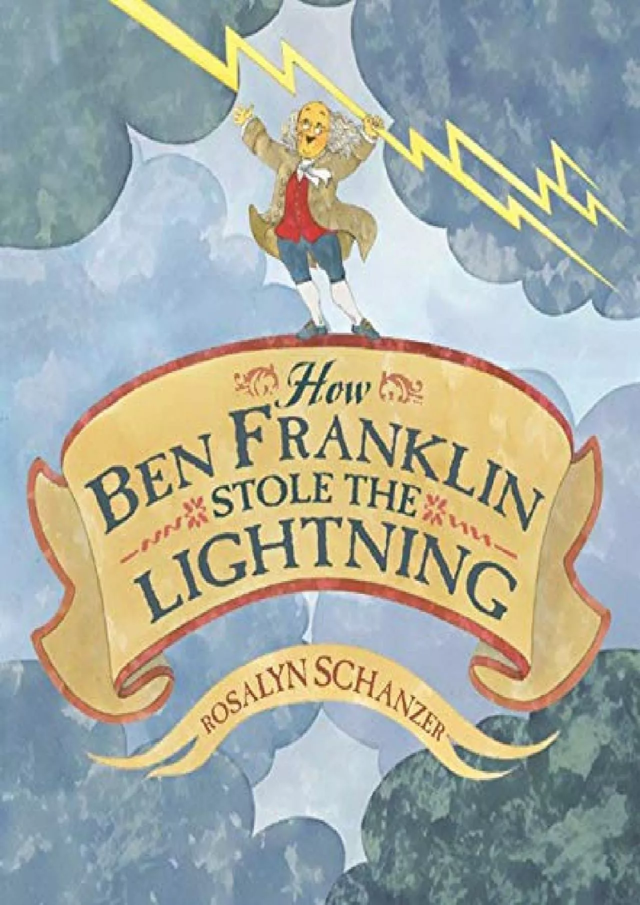 PDF-[READ]-How Ben Franklin Stole the Lightning