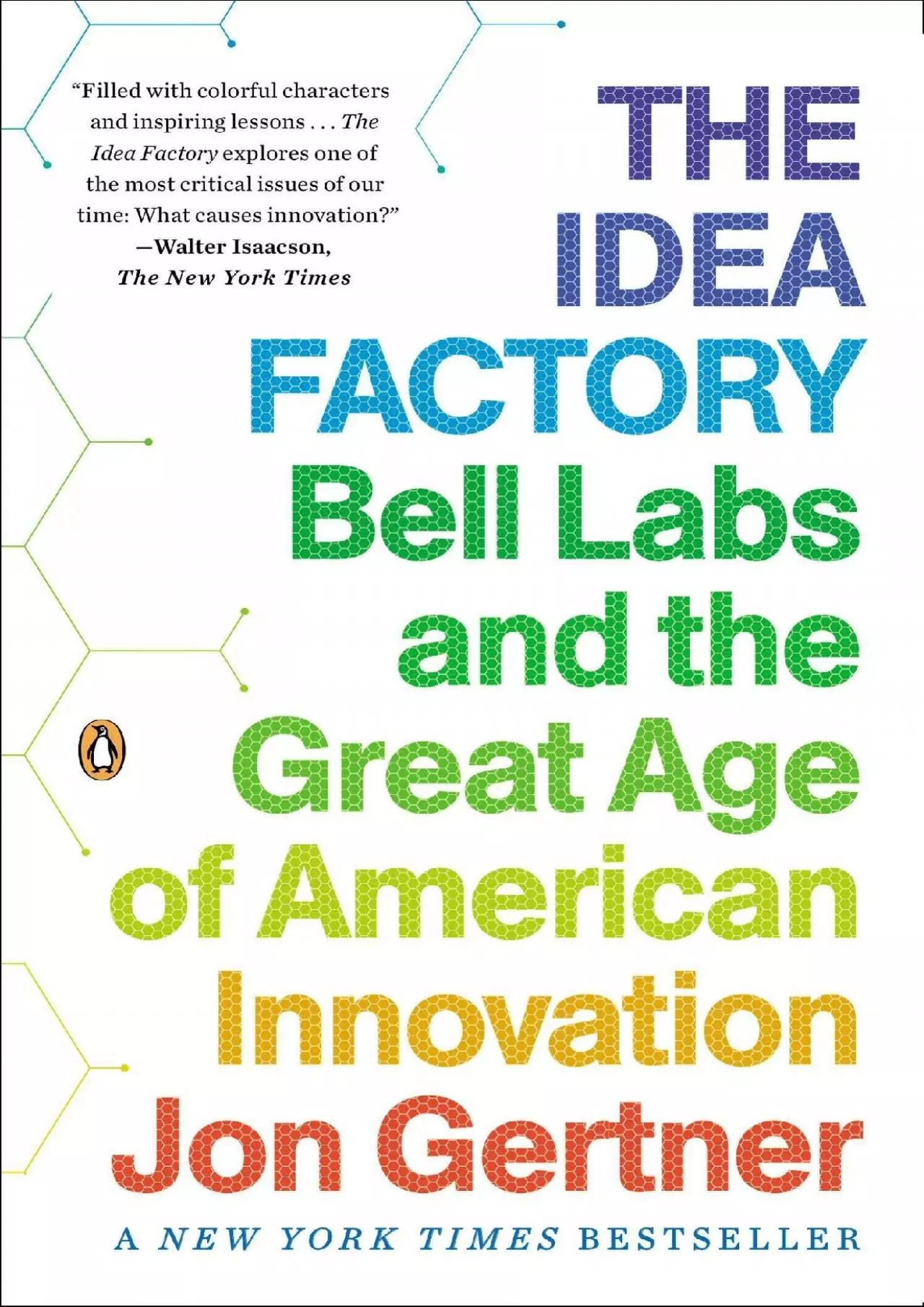 PDF-[DOWNLOAD]-The Idea Factory: Bell Labs and the Great Age of American Innovation