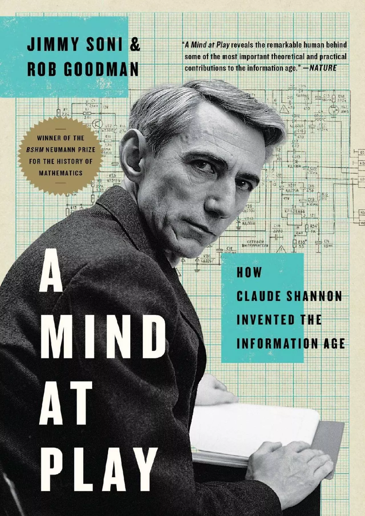 PDF-[DOWNLOAD]-A Mind at Play: How Claude Shannon Invented the Information Age