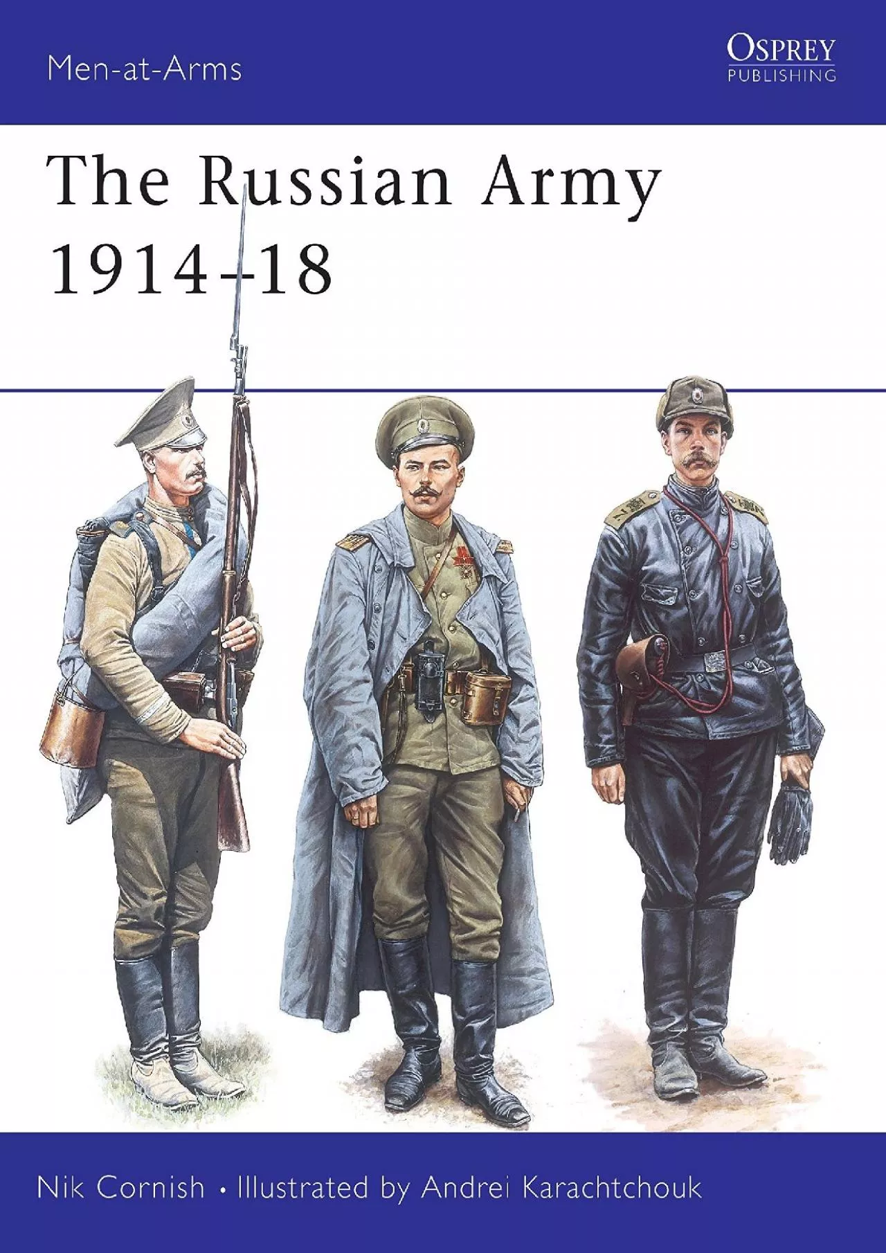 PDF-[DOWNLOAD]-The Russian Army 1914–18 (Men-at-Arms)