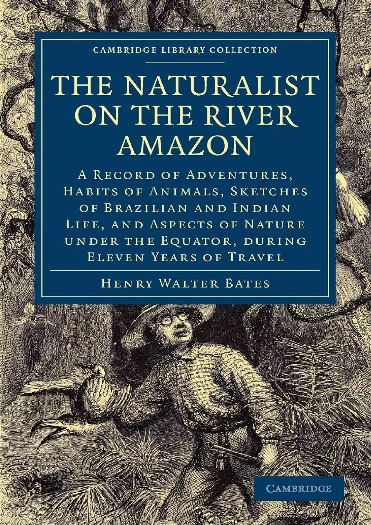 PDF-[EBOOK]-The Naturalist on the River Amazon: A Record of Adventures, Habits of Animals,