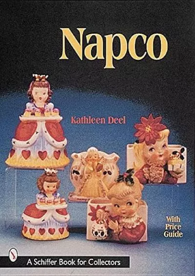 [READ]-Napco ( A Schiffer Book for Collectors)