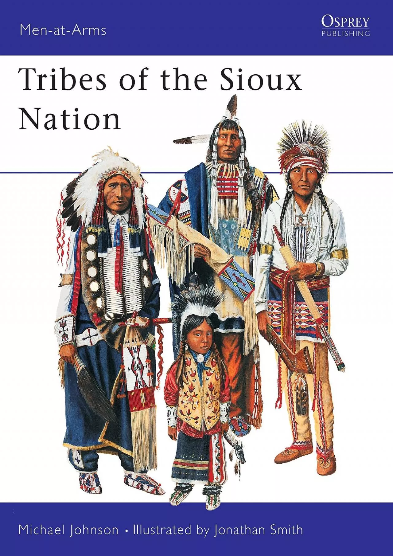 PDF-[BOOK]-Tribes of the Sioux Nation (Men-At-Arms Series, 344)