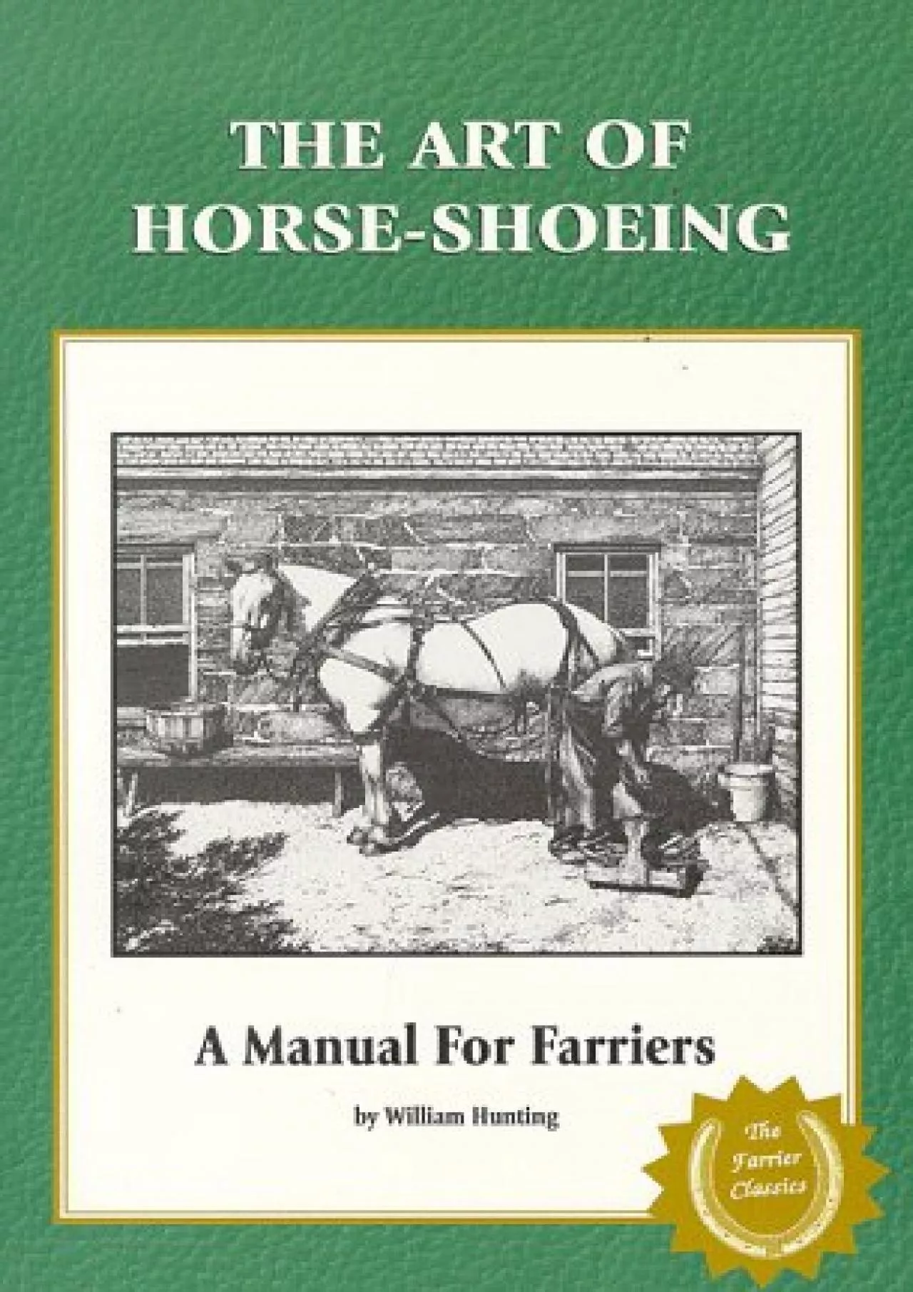 PDF-[DOWNLOAD]-The Art of Horseshoeing: A Manual for Farriers