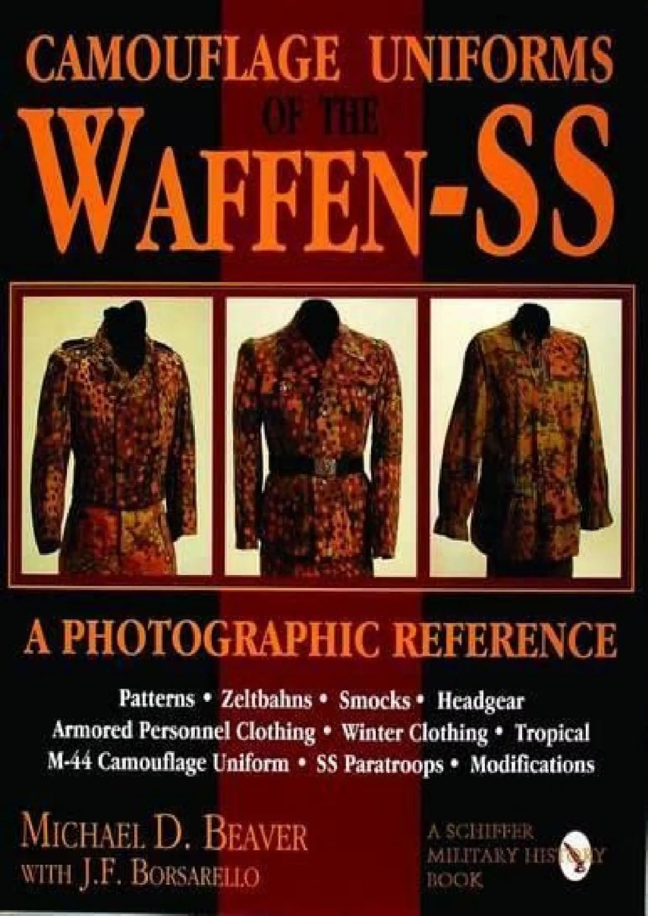 PDF-[READ]-Camouflage Uniforms of the Waffen-SS: A Photographic Reference (Schiffer Military