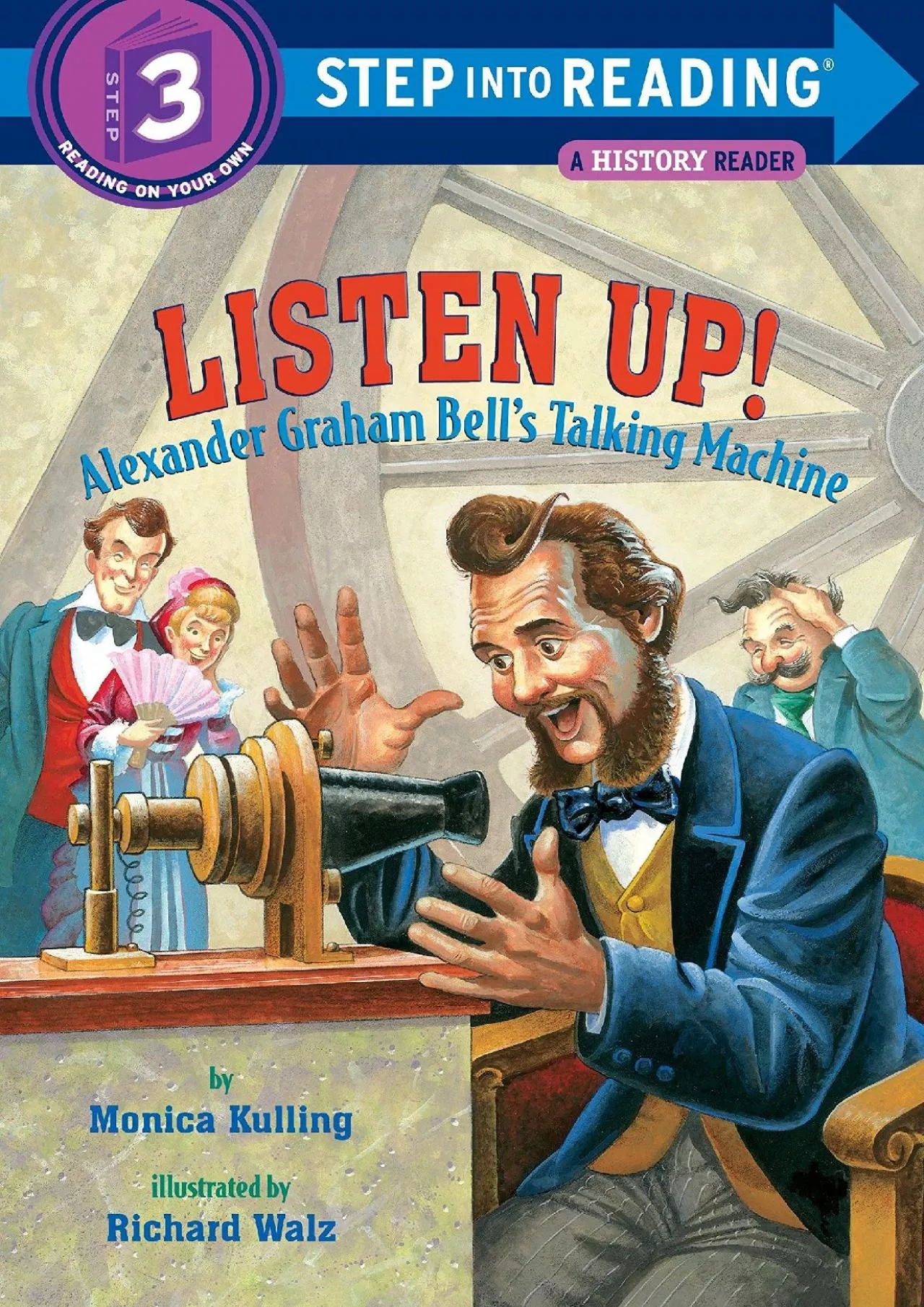 PDF-[BOOK]-Listen Up!: Alexander Graham Bell\'s Talking Machine (Step into Reading)