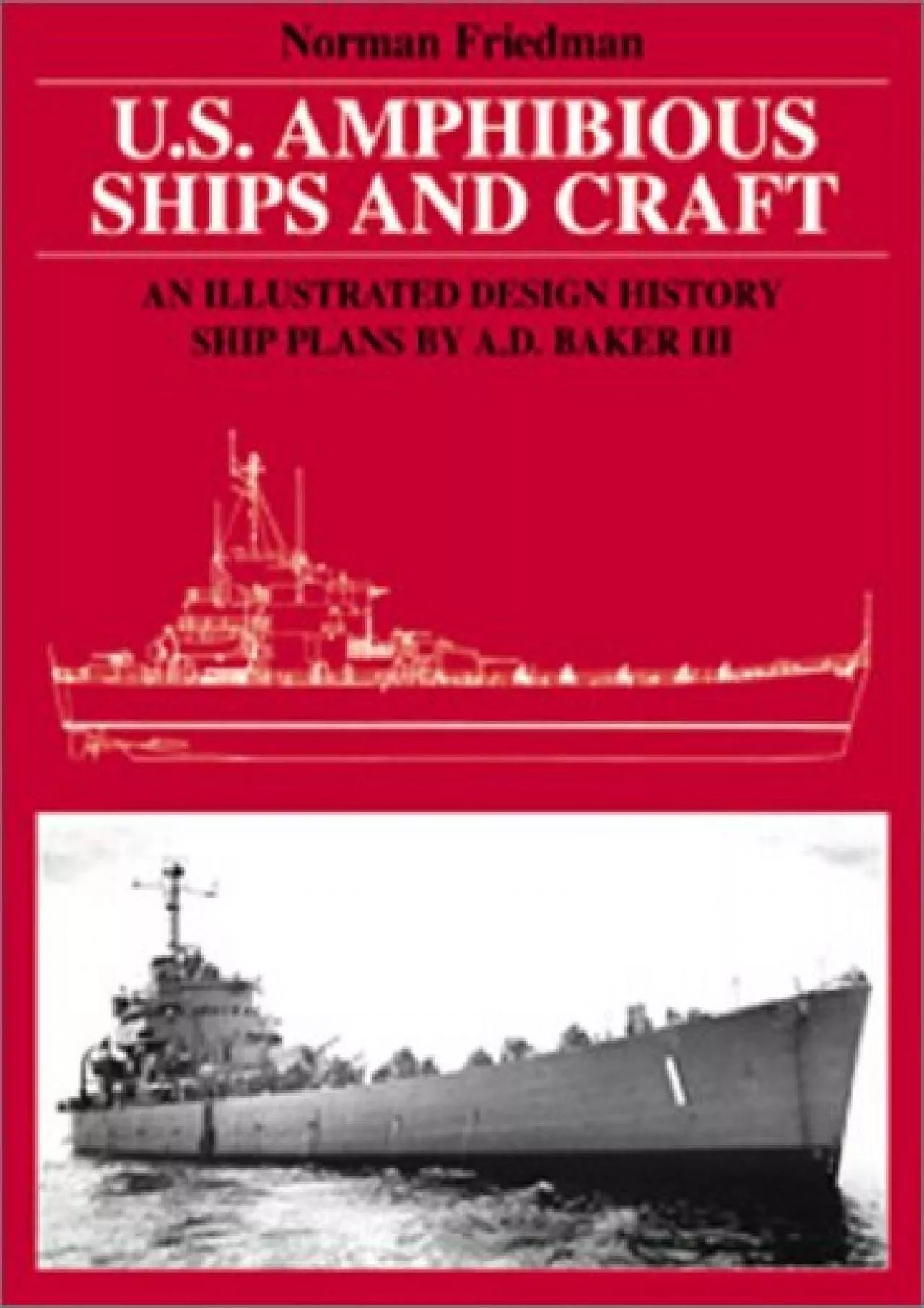 PDF-[EBOOK]-U.S. Amphibious Ships and Craft: An Illustrated Design History