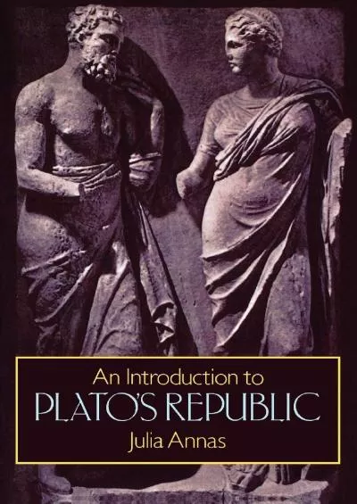 [EBOOK]-An Introduction to Plato\'s Republic