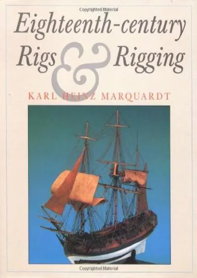 [BOOK]-Eighteenth-Century Rigs and Rigging