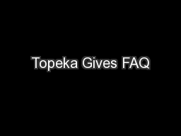 Topeka Gives FAQ