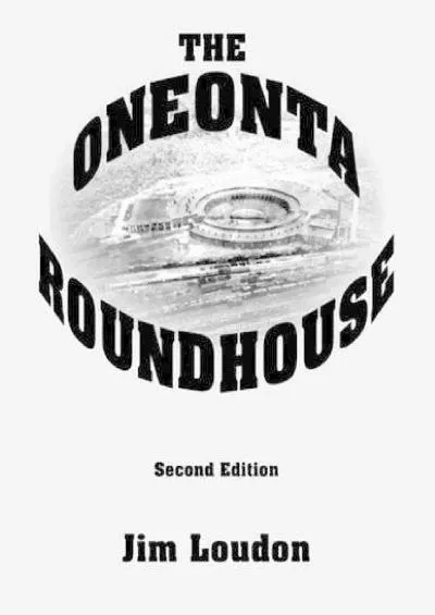 [EBOOK]-The Oneonta Roundhouse