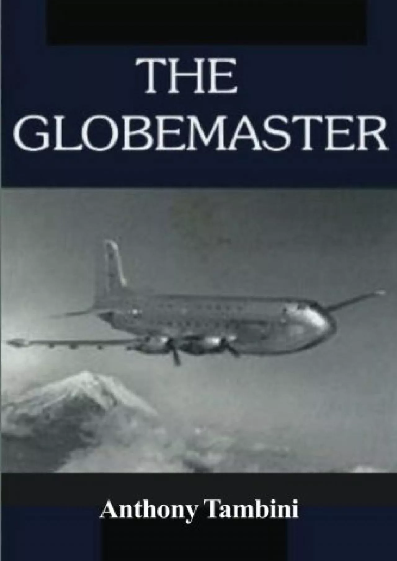 PDF-[DOWNLOAD]-The Globemaster