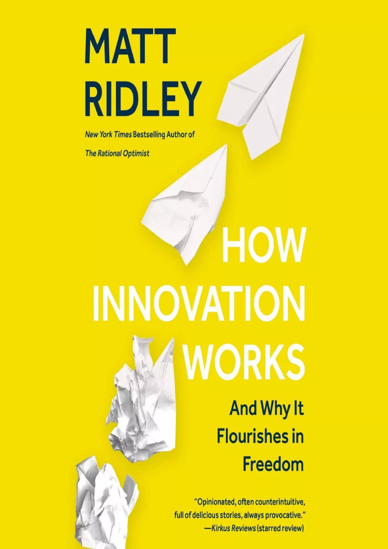 PDF-[BOOK]-How Innovation Works: And Why It Flourishes in Freedom