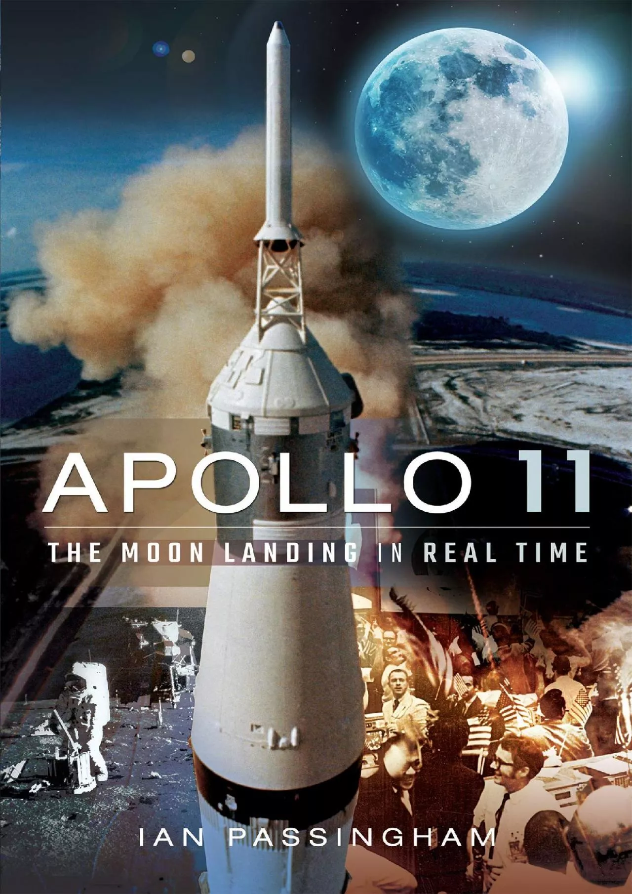 PDF-[DOWNLOAD]-Apollo 11: The Moon Landing in Real Time