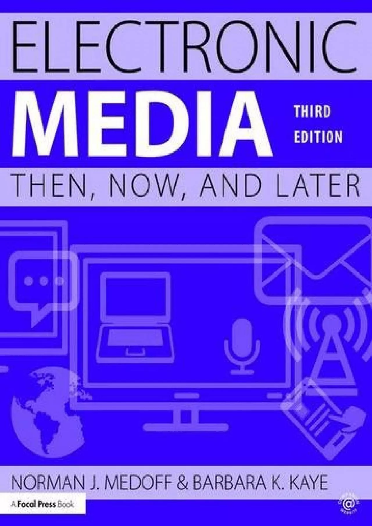 PDF-[DOWNLOAD]-Electronic Media: Then, Now, and Later