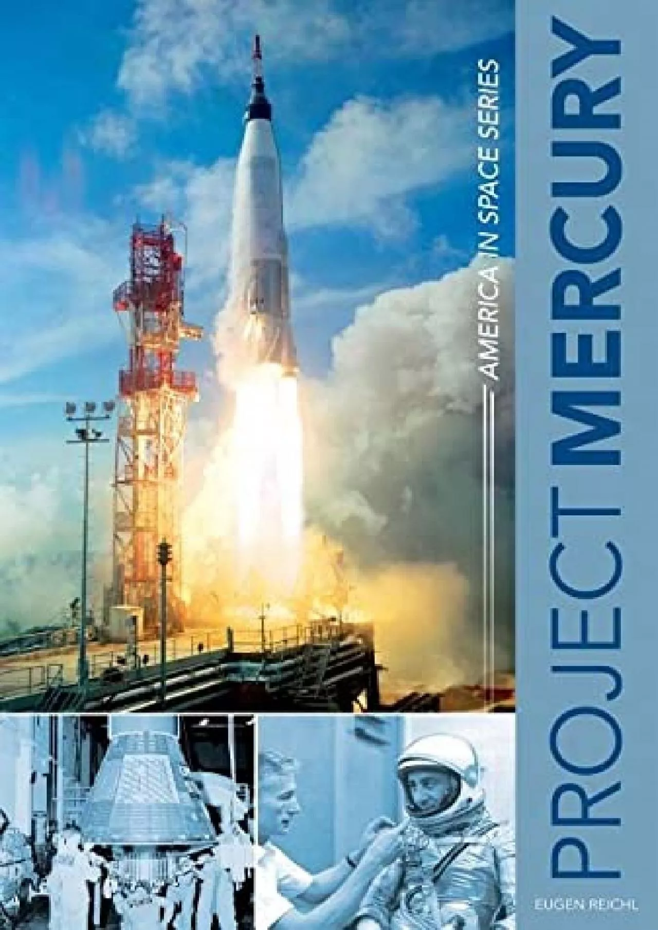 PDF-[EBOOK]-Project Mercury: America in Space Series (America in Space Series, 1)