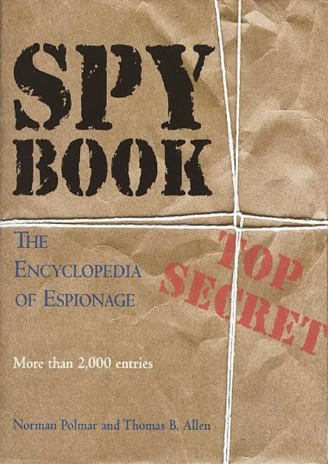 PDF-[DOWNLOAD]-Spy Book: The Encyclopedia of Espionage