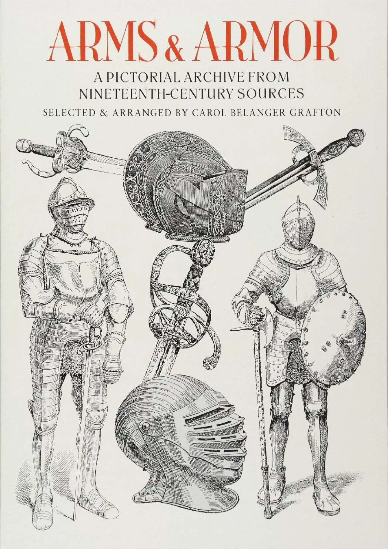 PDF-[BOOK]-Arms and Armor: A Pictorial Archive from Nineteenth-Century Sources (Dover Pictorial