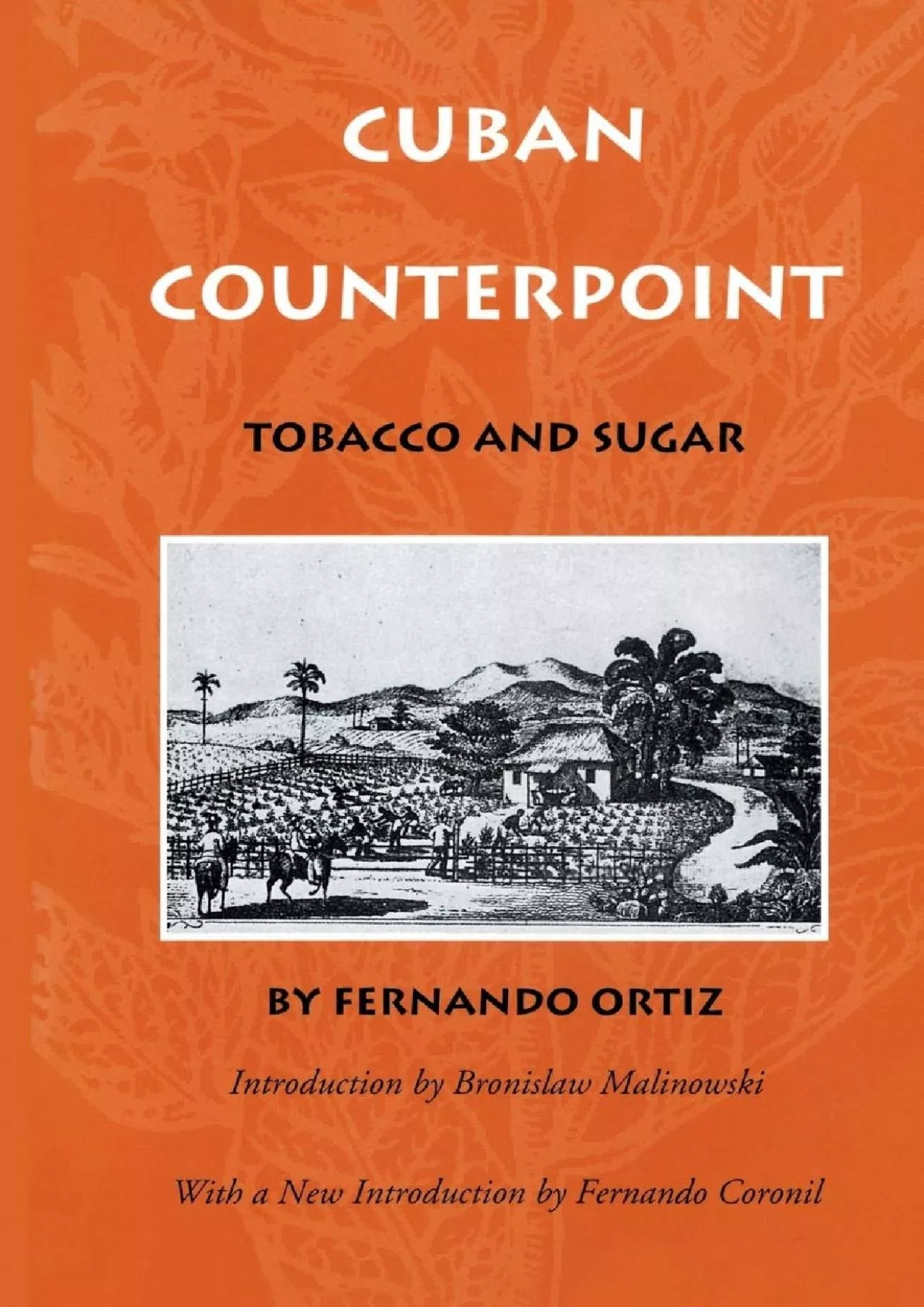 PDF-[READ]-Cuban Counterpoint: Tobacco and Sugar