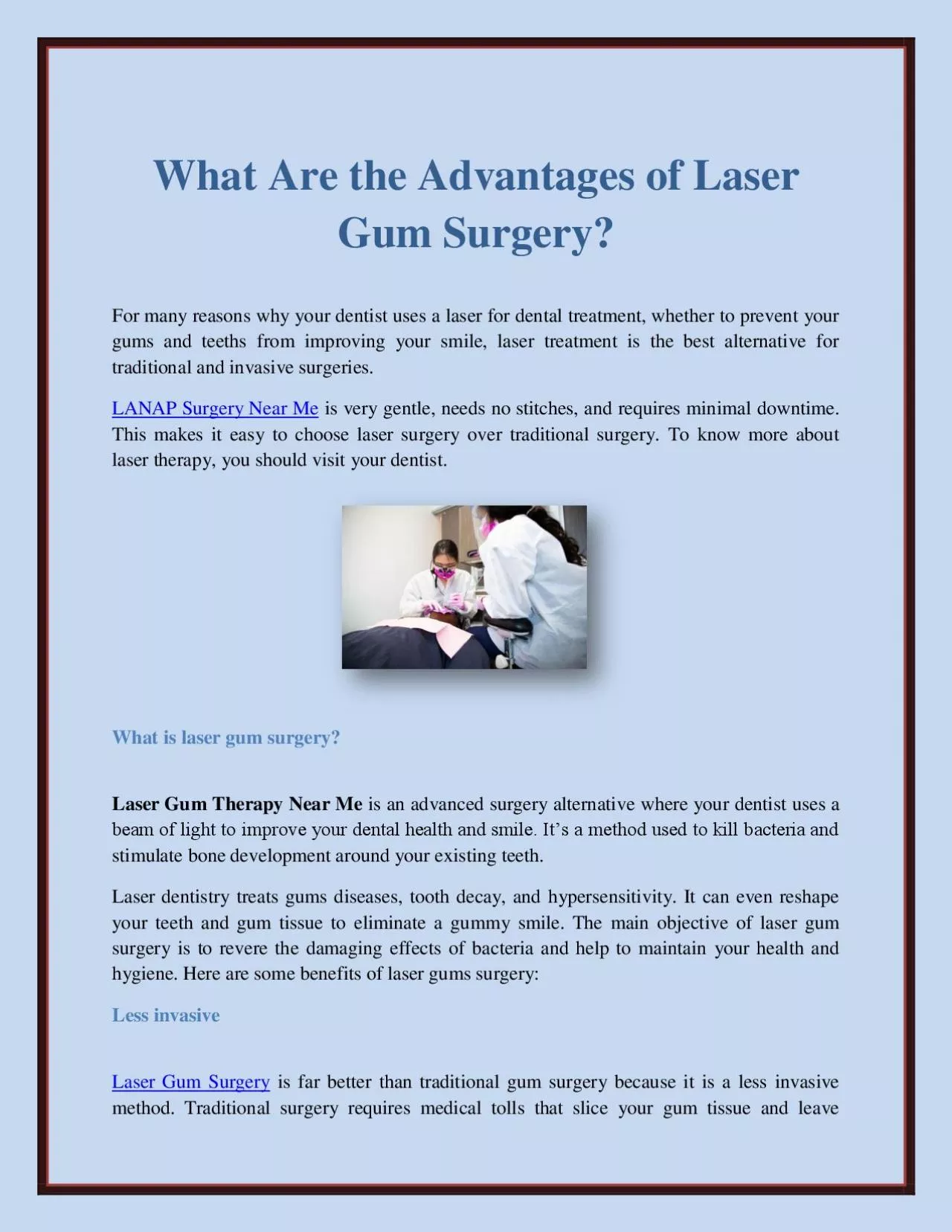 What Are the Advantages of Laser Gum Surgery?