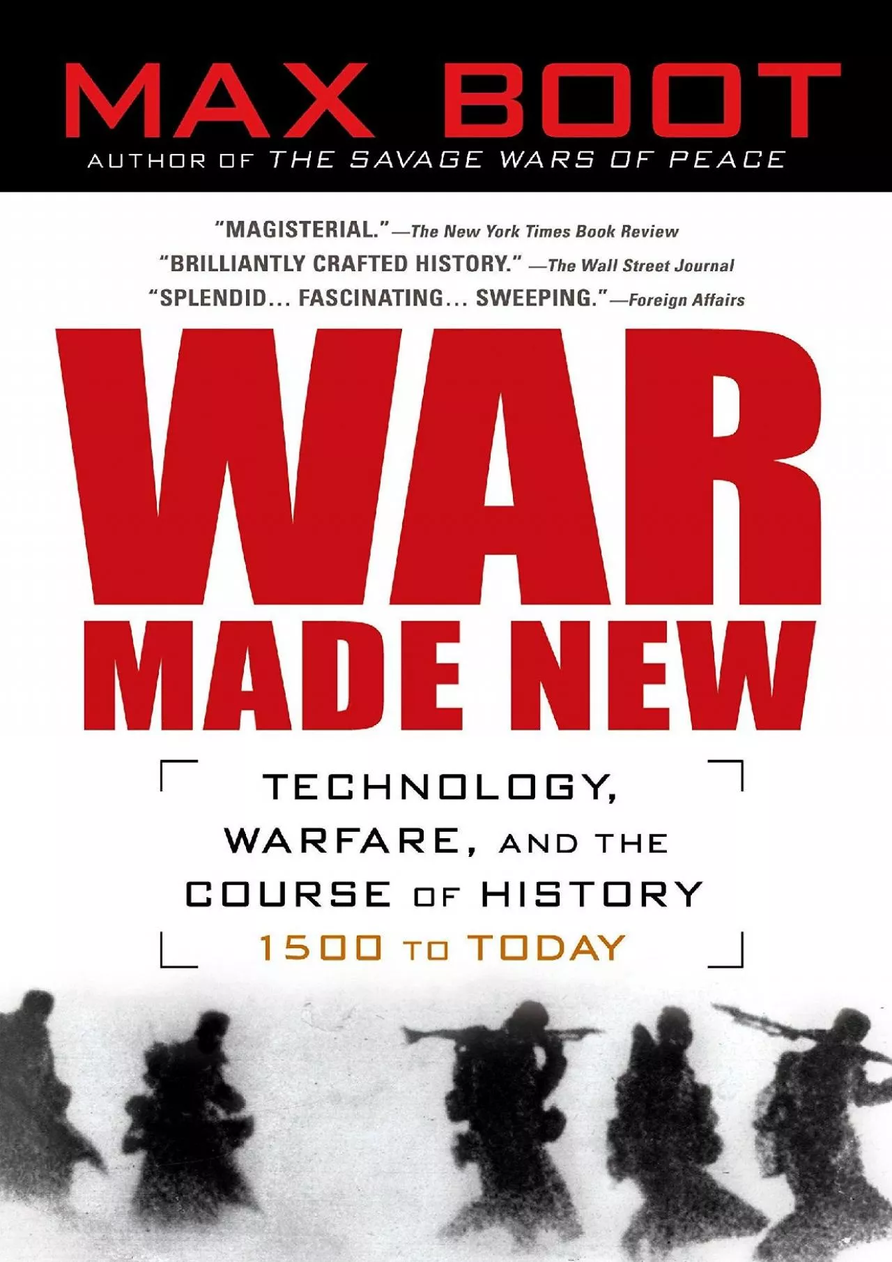 PDF-[EBOOK]-War Made New: Weapons, Warriors, and the Making of the Modern World