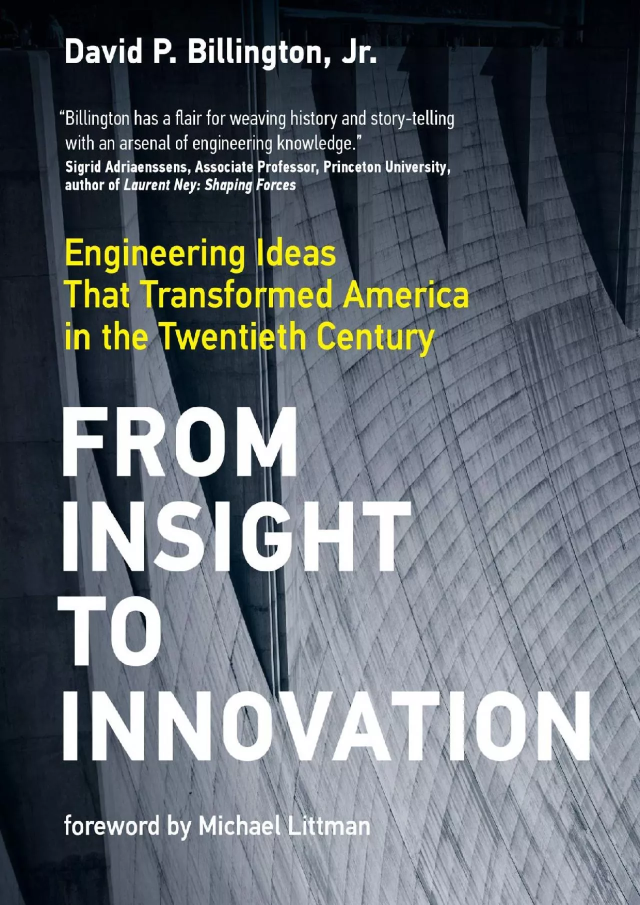 PDF-[EBOOK]-From Insight to Innovation: Engineering Ideas That Transformed America in the