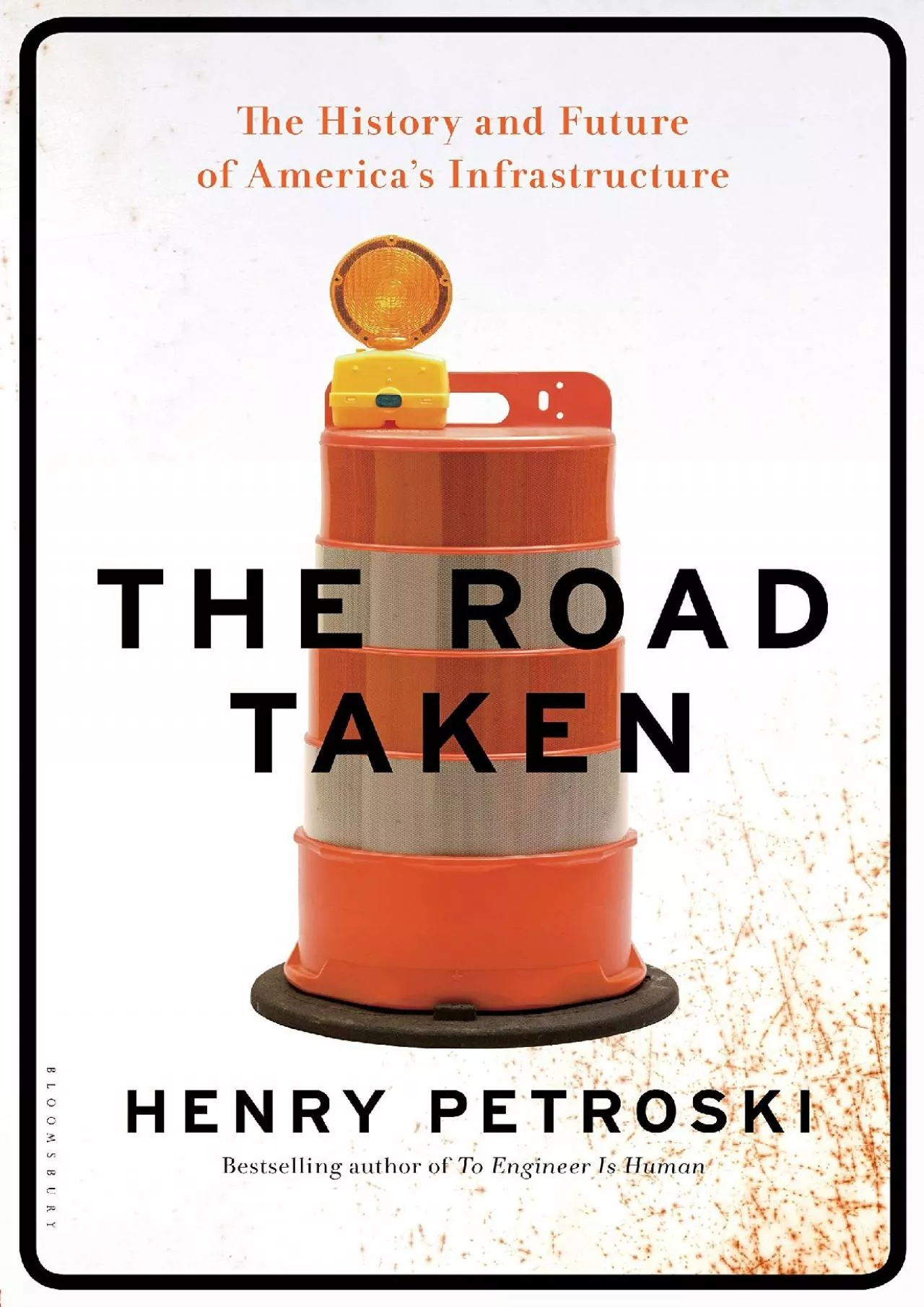 PDF-[DOWNLOAD]-The Road Taken: The History and Future of America\'s Infrastructure