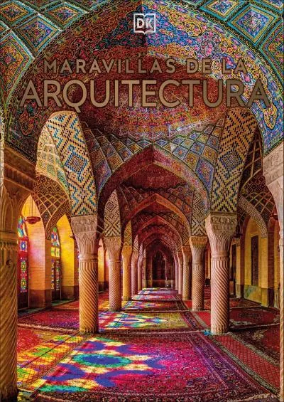 [BOOK]-Maravillas de la arquitectura (Spanish Edition)