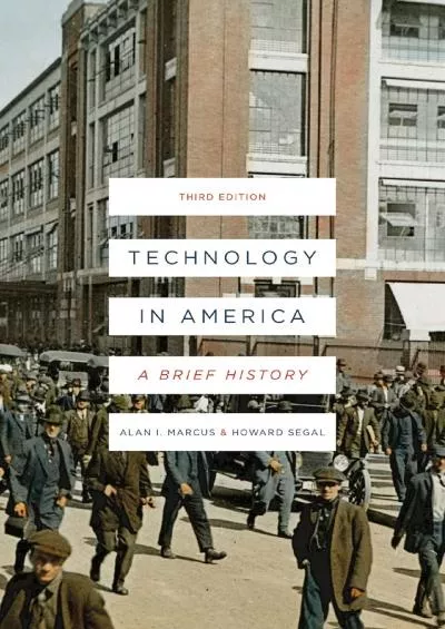 [EBOOK]-Technology in America: A Brief History
