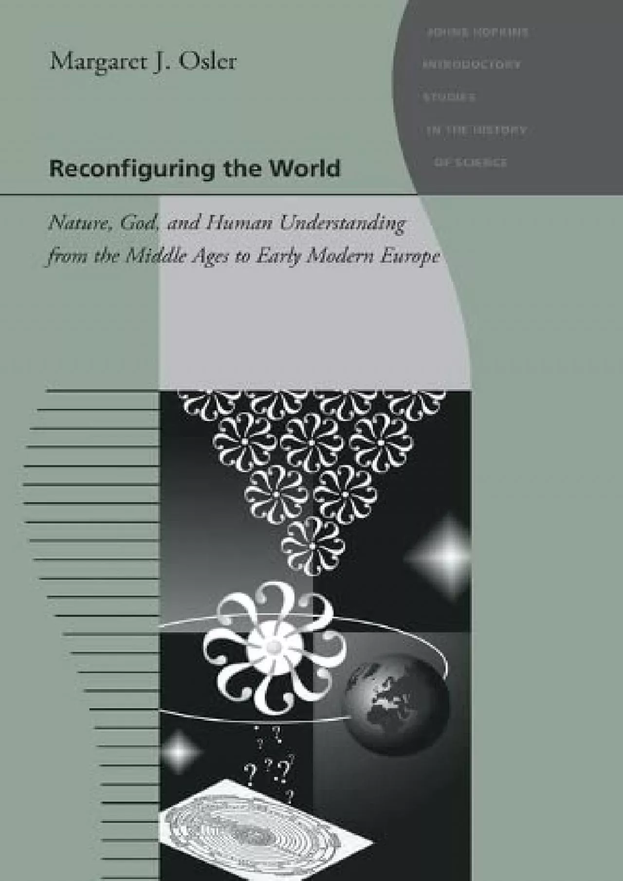 PDF-[BOOK]-Reconfiguring the World: Nature, God, and Human Understanding from the Middle Ages