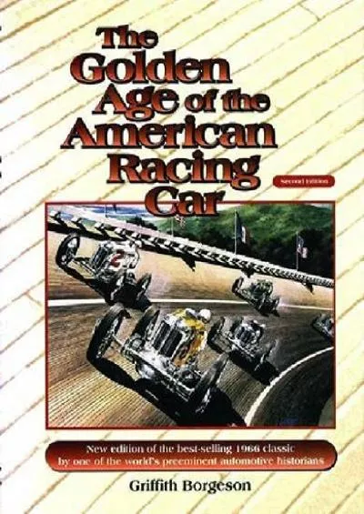 [EBOOK]-The Golden Age of the American Racing Car