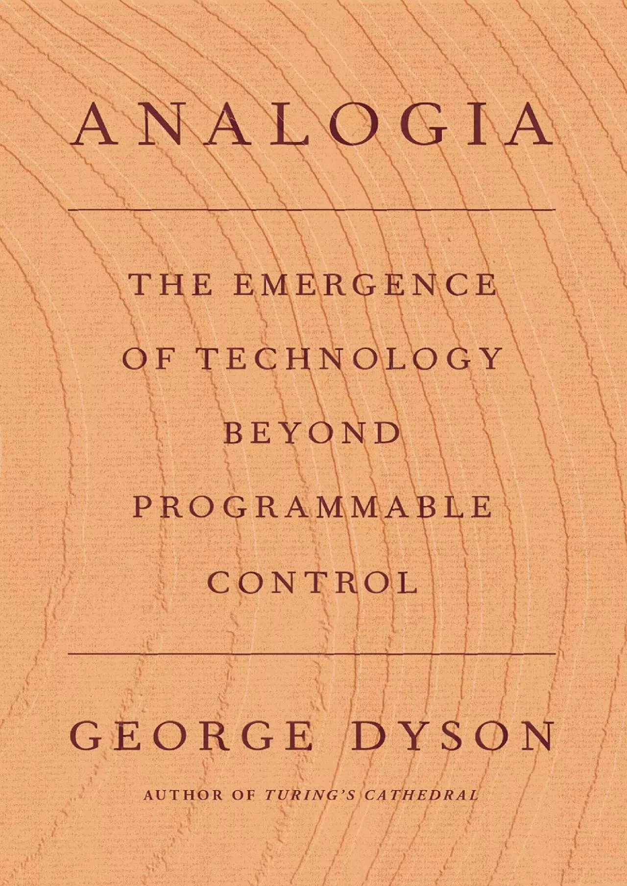 [DOWNLOAD]-Analogia: The Emergence of Technology Beyond Programmable Control
