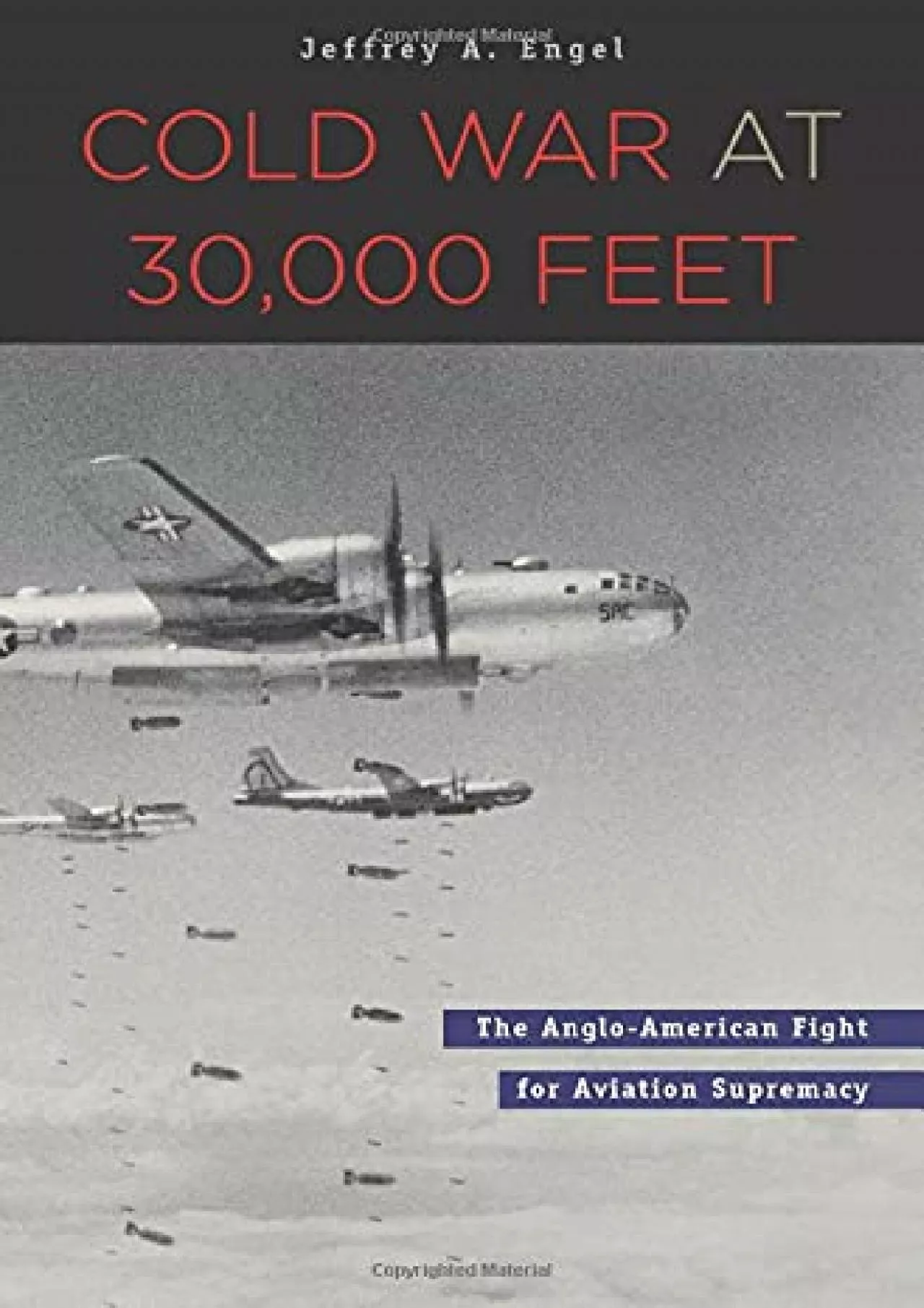 PDF-[EBOOK]-Cold War at 30,000 Feet: The Anglo-American Fight for Aviation Supremacy