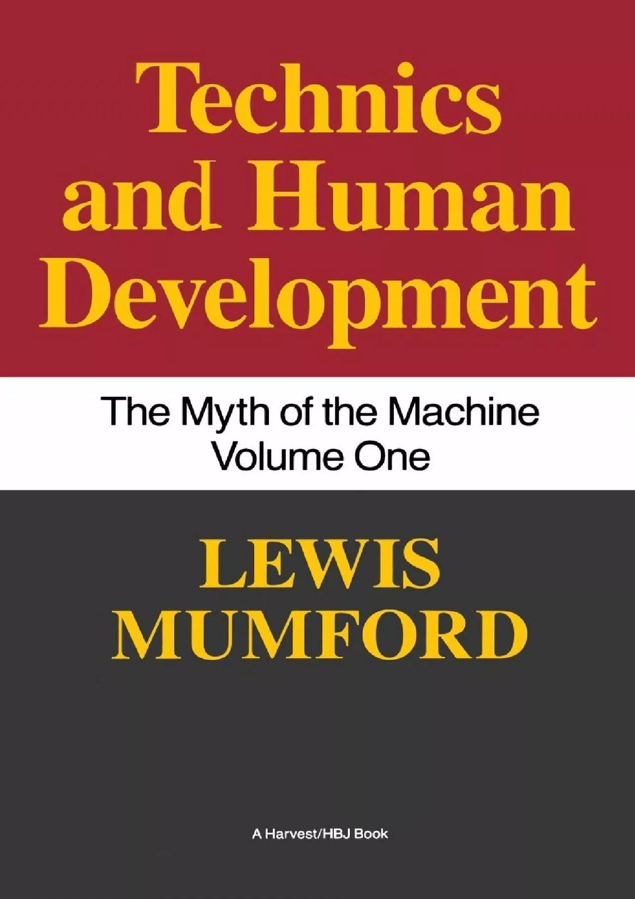 PDF-[EBOOK]-Myth of the Machine : Technics and Human Development