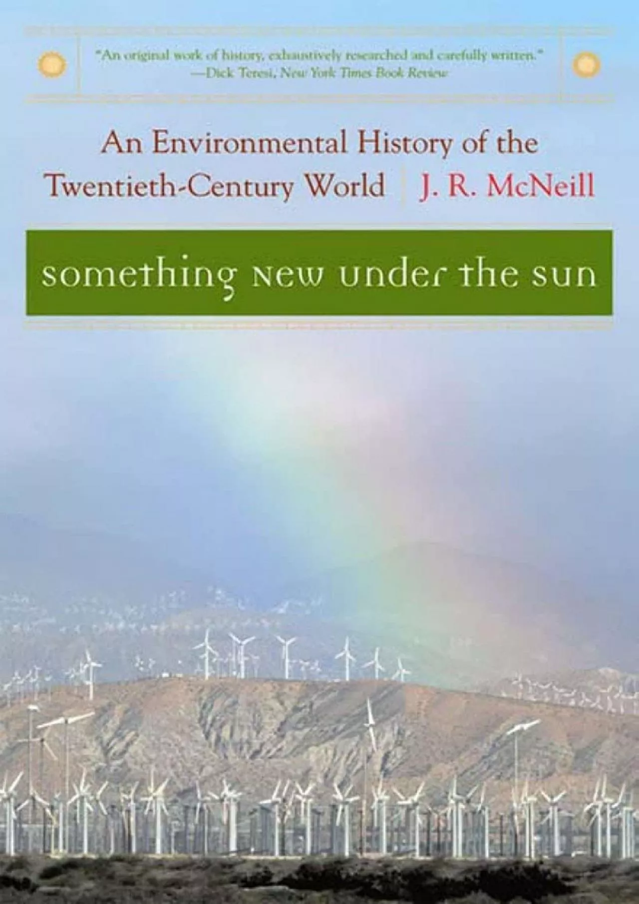 PDF-[BOOK]-Something New Under the Sun: An Environmental History of the Twentieth-Century