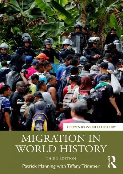 [READ]-Migration in World History (Themes in World History)