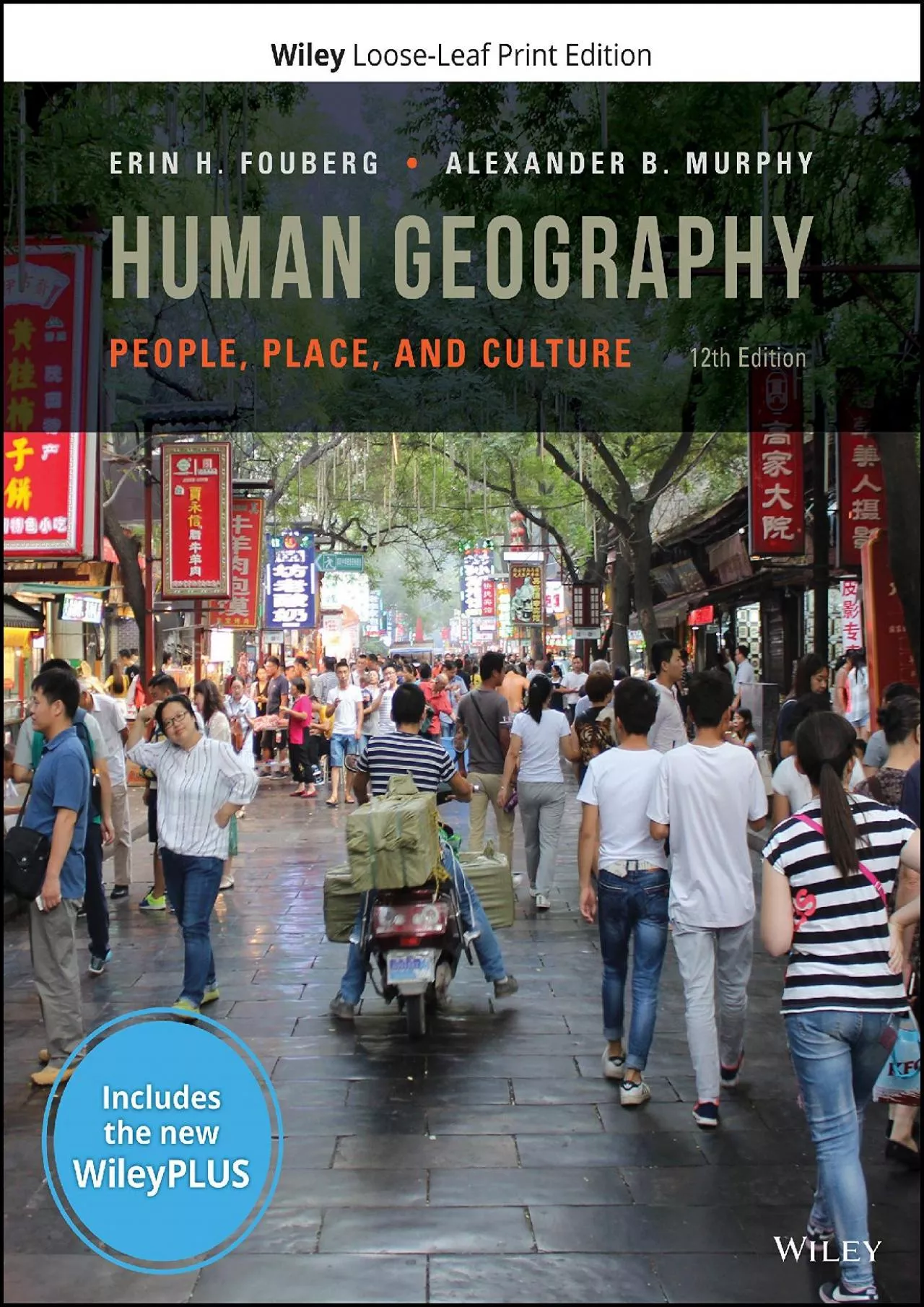 PDF-[BOOK]-Human Geography, 12e WileyPLUS Card with Loose-Leaf Set