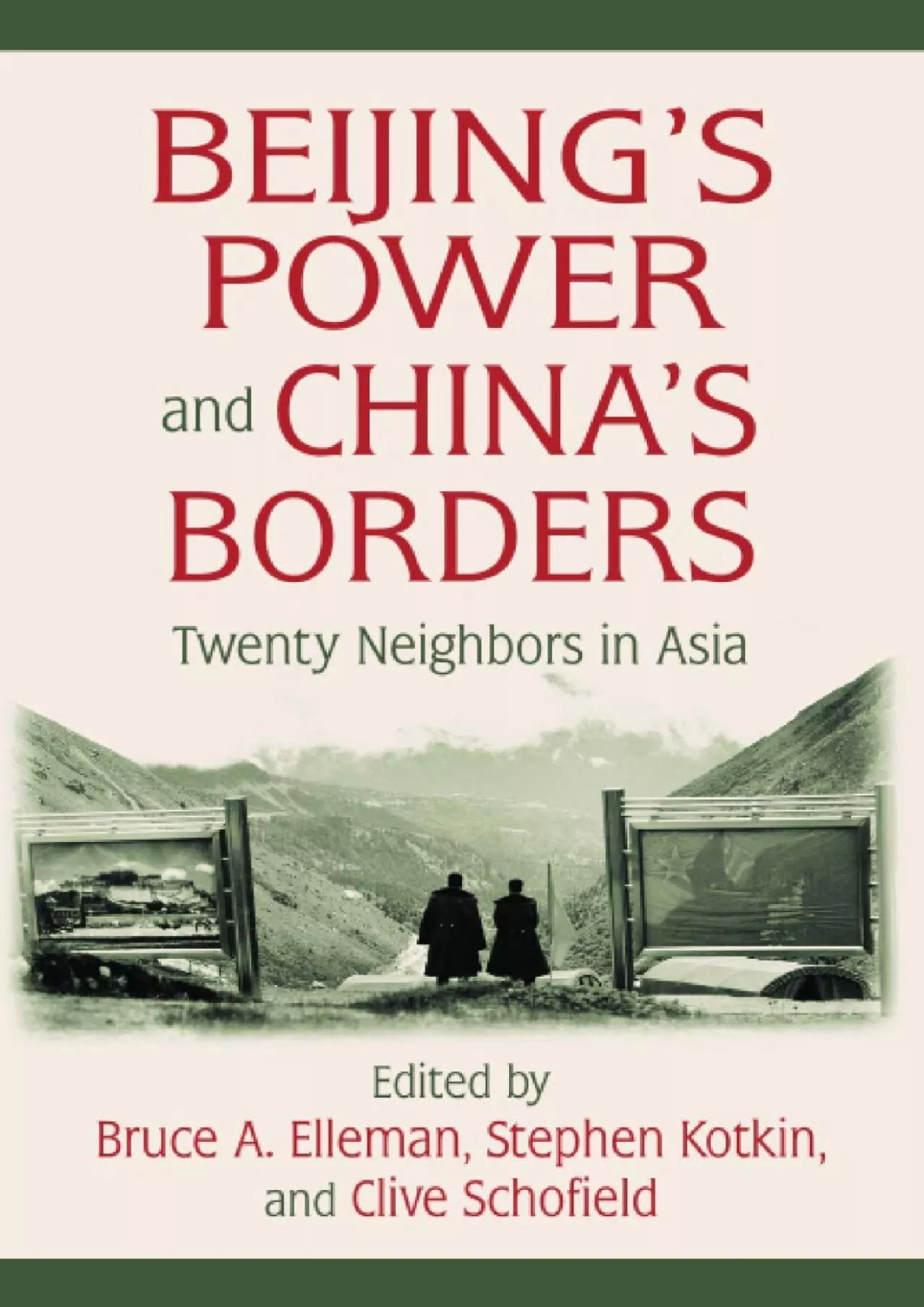 PDF-[READ]-Beijing\'s Power and China\'s Borders: Twenty Neighbors in Asia (Northeast Asia