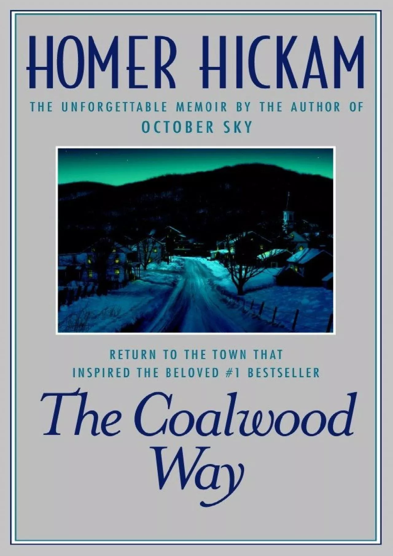 PDF-[EBOOK]-The Coalwood Way: A Memoir