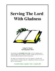 Serving The Lord With GladnessGoing To ChurchAnd Enjoying It More!This