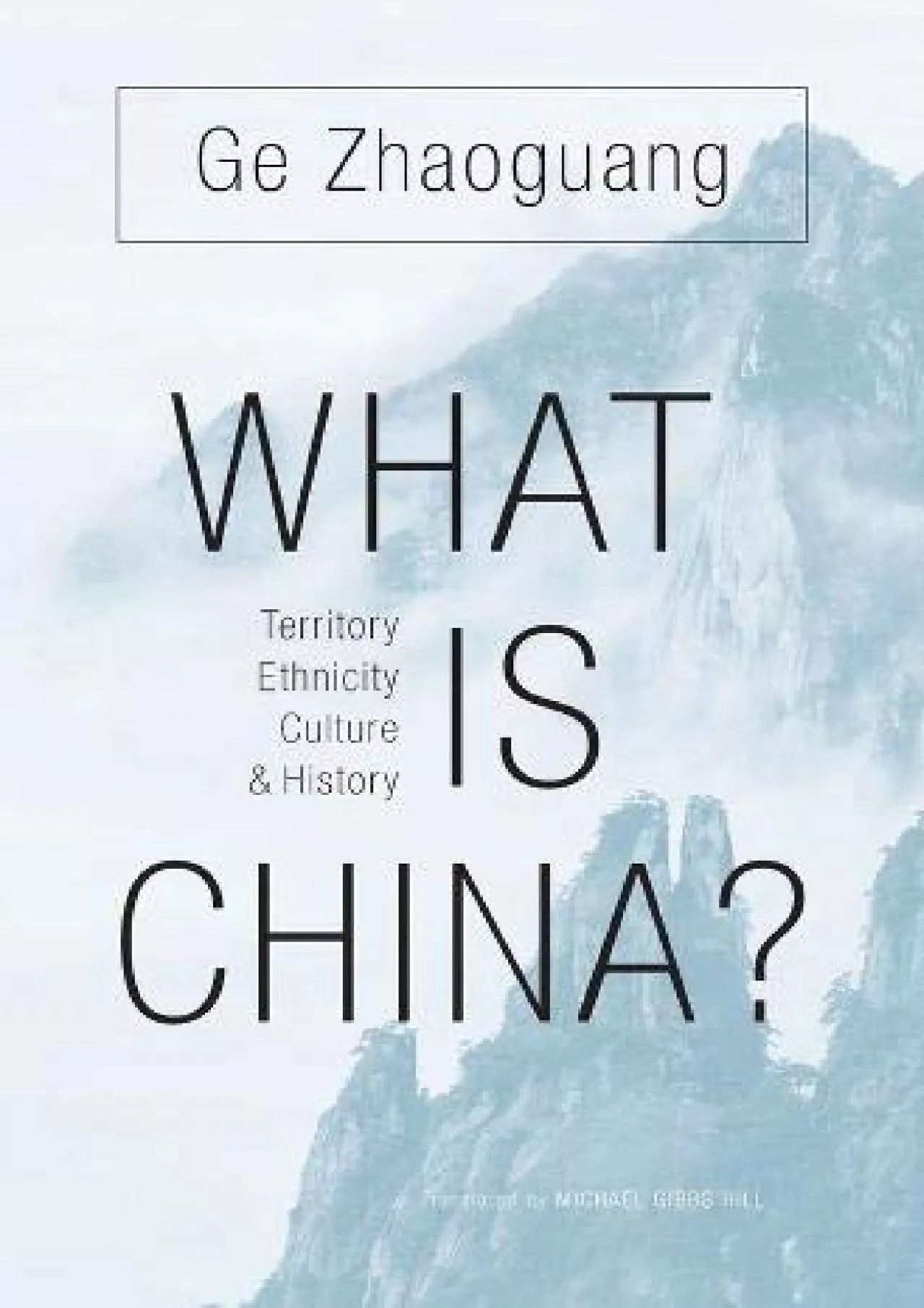 PDF-[EBOOK]-What Is China?: Territory, Ethnicity, Culture, and History