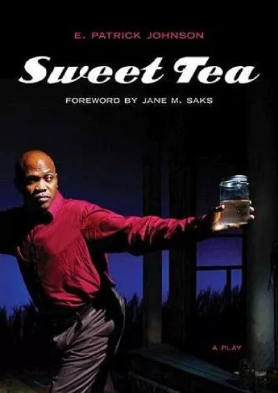 [READ]-Sweet Tea: A Play