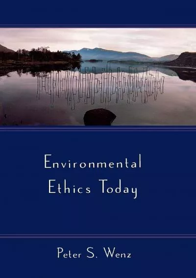 [DOWNLOAD]-Environmental Ethics Today