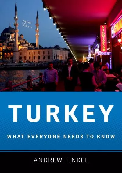 [BOOK]-Turkey: What Everyone Needs to Know®