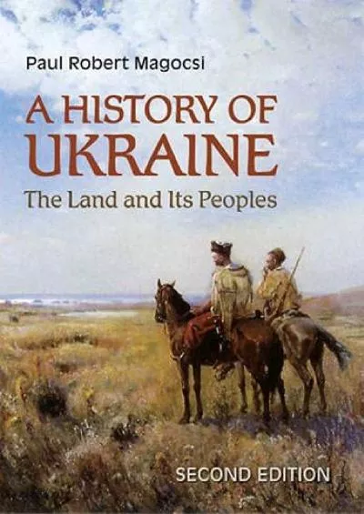 [EBOOK]-A History of Ukraine: The Land and Its Peoples, Second Edition