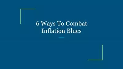 6 Ways To Combat Inflation Blues