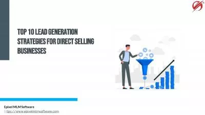 10 Incredibly Useful Lead Generation Tips for Direct Selling Businesses