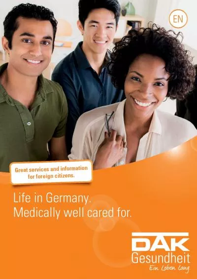 Life in Germany Medically well cared for