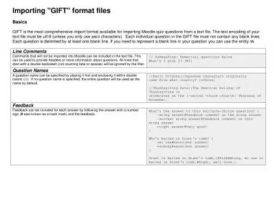 Importing GIFT format files Basics GIFT is the most comprehensive im