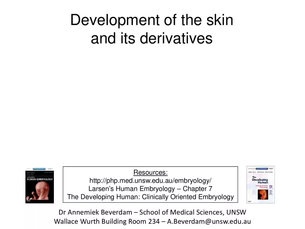 PDF-Development of the skinnd its derivativesDr Annemiek Beverdam School o